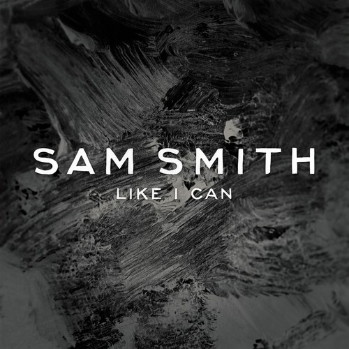 Like I Can (Jonas Rathsman Remix) - Sam Smith