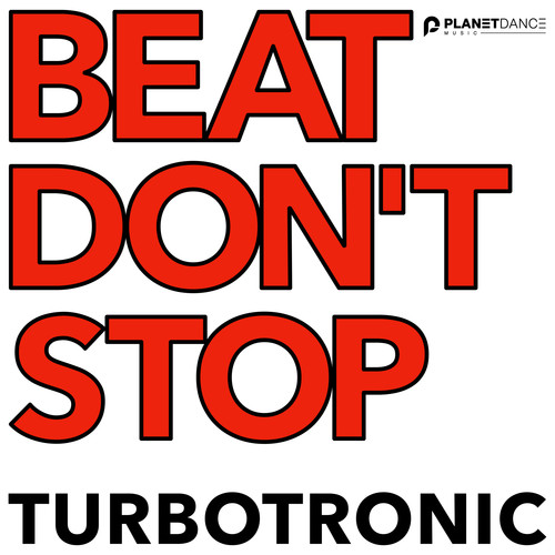 Beat Don't Stop - Turbotronic (터보트로닉)