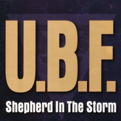 Shepherd In The Storm (Radio Edit) - U.B.F. / Booya Family / Nana / Pappa Bear